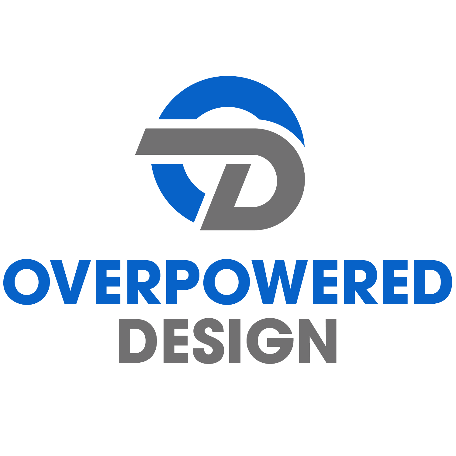 OverPowered – OverDesign