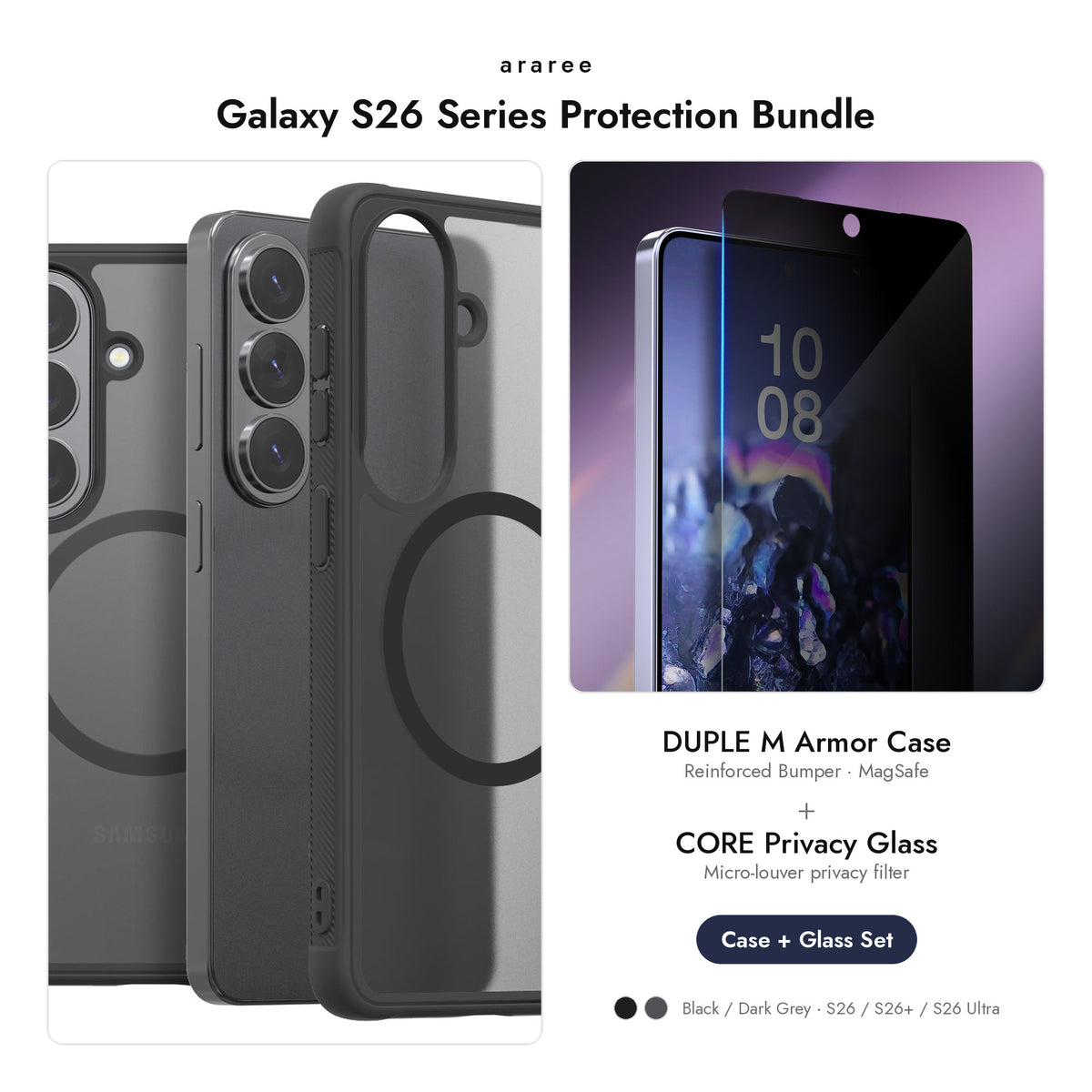 araree Galaxy S26 Series Protection Bundle — DUPLE M Armor case + CORE Privacy glass